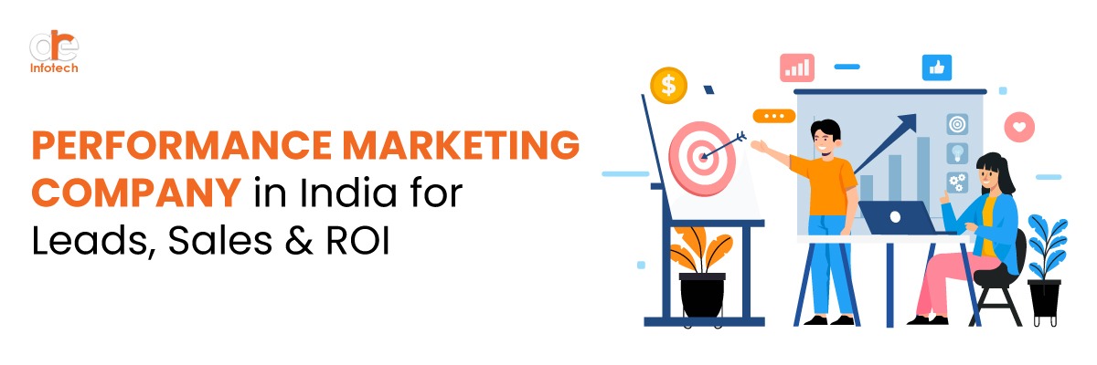 Performance Marketing Company in India for Leads, Sales & ROI