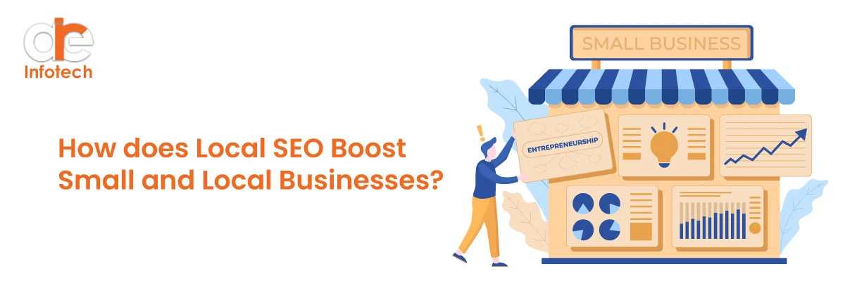How does Local SEO Boost Small and Local Businesses?