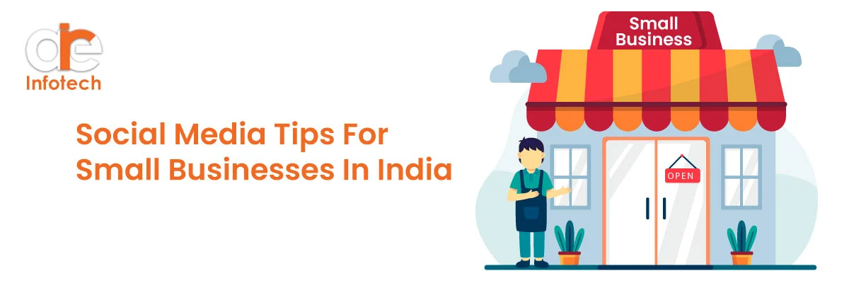 Social Media Tips For Small Businesses In India