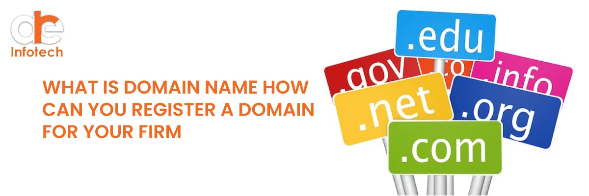 What is Domain name? How Can you Register a Domain for your Firm